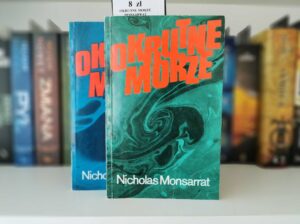 Okrutne morze Tom I i II – Nicholas Monsarrat