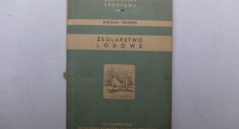 Żeglarstwo lodowe. Mikołaj Osiński