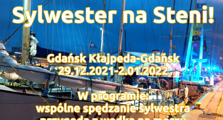 Sylwester na s/y Stenia