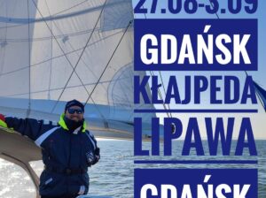 Rejs Bałtycki. Kłajpeda Lipawa